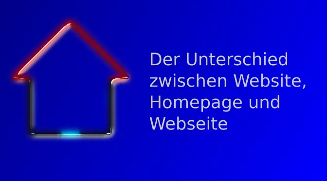 Unterschied zwischen Website Homepage und Webseite